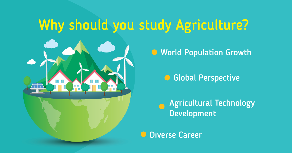Why should you study agriculture