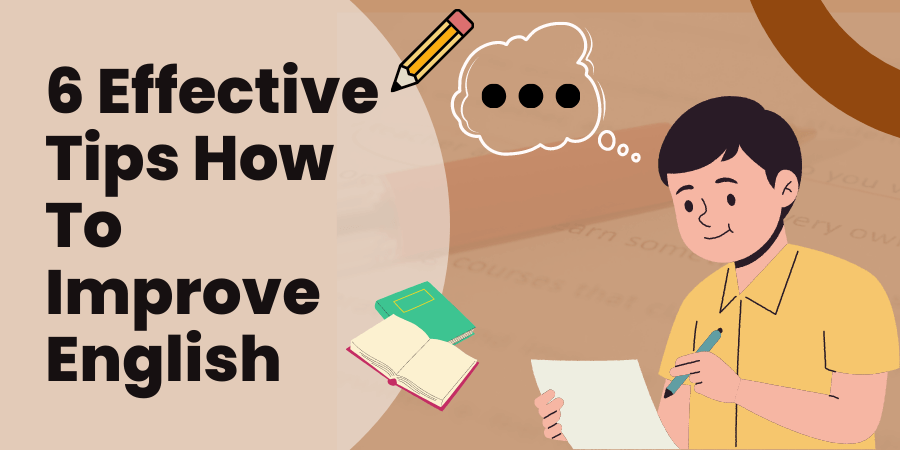 Effective Tips How To Improve English