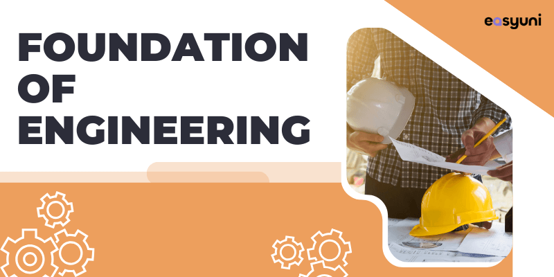 foundation in engineering